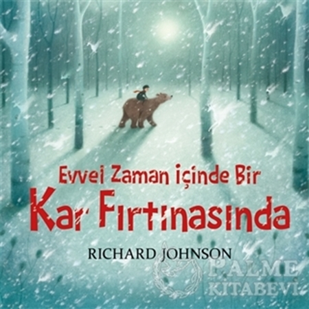 Resim Evvel Zaman İçinde Bir Kar Fırtınasında