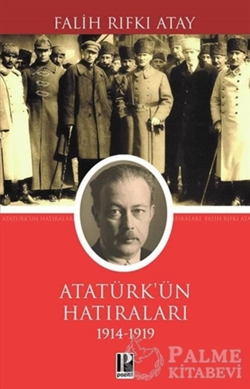 resm Atatürk'ün Hatıraları (1914 - 1919)
