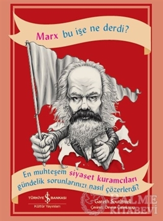 Resim Marx Bu İşe Ne Derdi?