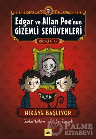Resim Edgar ve Allan Poe’nun Gizemli Serüvenleri - 1 : Hikaye Başlıyor