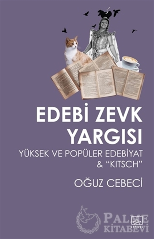 resm Edebi Zevk Yargısı Yüksek ve Popüler Edebiyat ve Kitsch