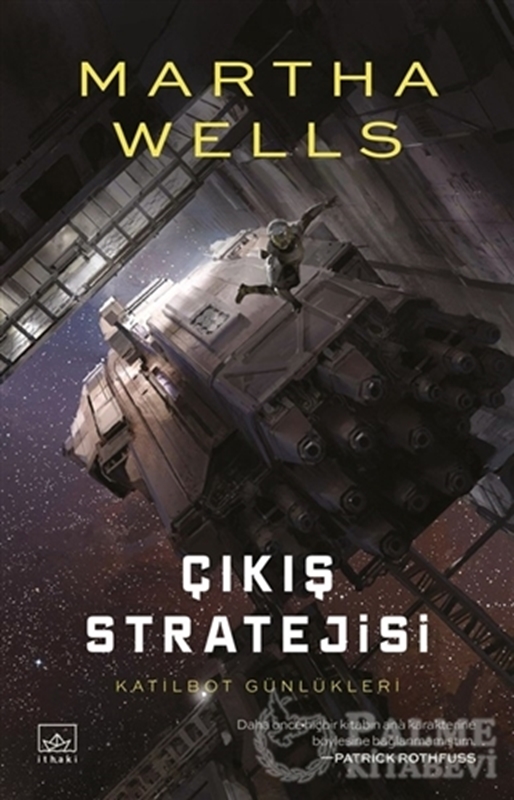 resm Katilbot Günlükleri 4 - Çıkış Stratejisi