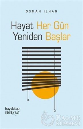 Resim Hayat Her Gün Yeniden Başlar