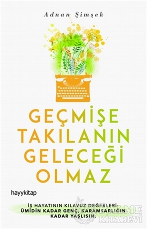 resm Geçmişe Takılanın Geleceği Olmaz