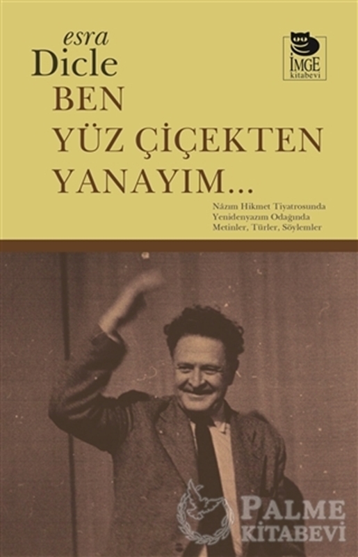 resm Ben Yüz Çiçekten Yanayım...