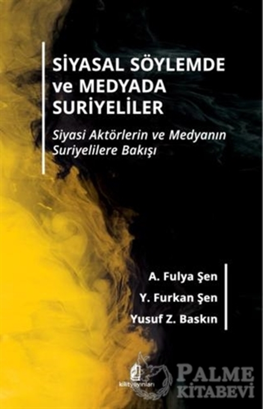 resm Siyasal Söylemde ve Medyada Suriyeliler