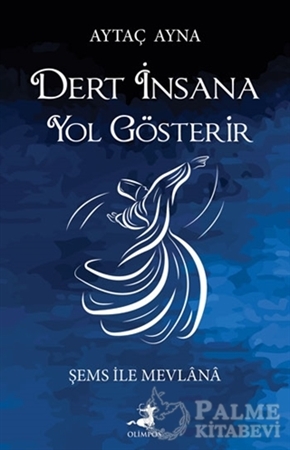 Resim Dert İnsana Yol Gösterir