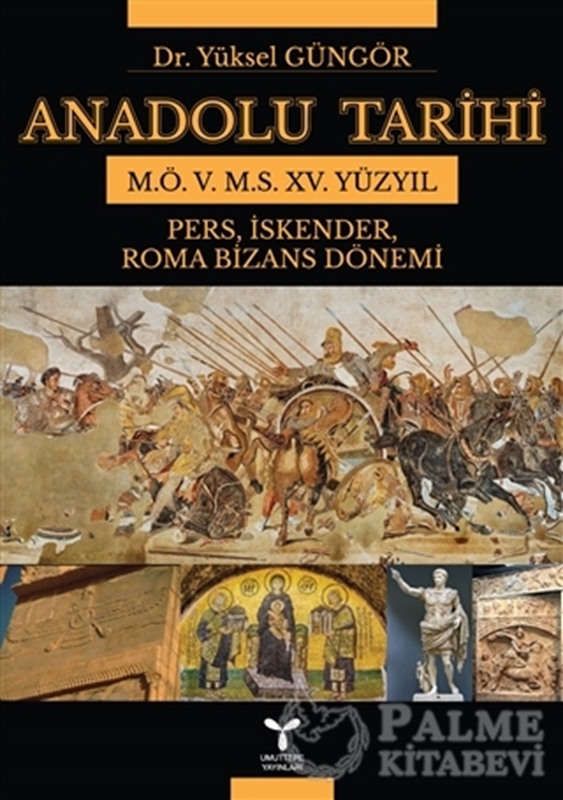 resm Anadolu Tarihi M.Ö. 5. M.S. 15. Yüzyıl