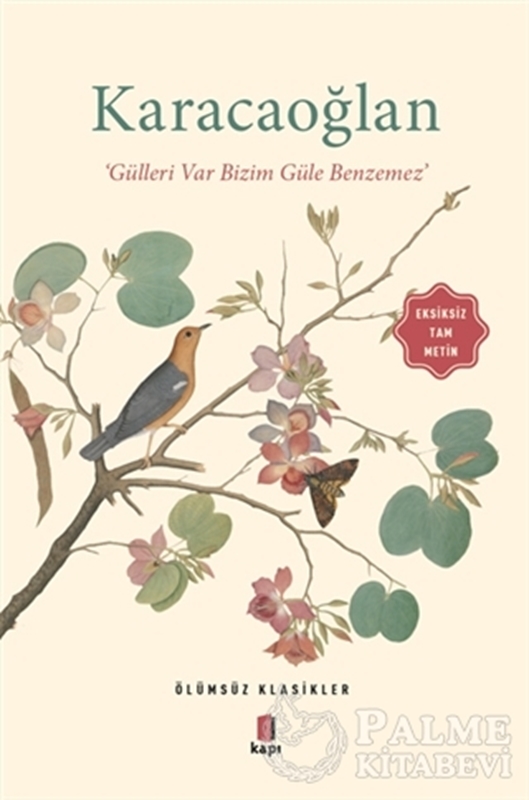 resm Karacaoğlan - Gülleri Var Bizim Güle Benzemez (Eksiksiz Tam Metin)