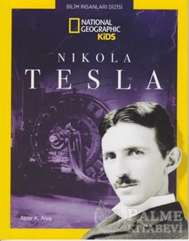 resm Nikola Tesla - National Geographic Kids