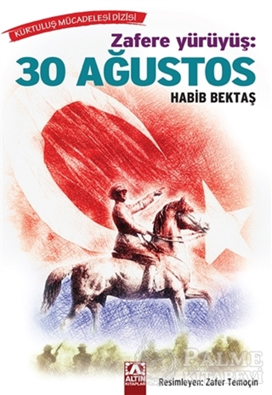 resm Zafere Yürüyüş: 30 Ağustos