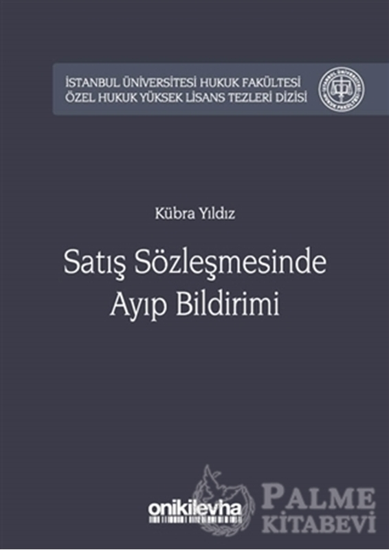 resm Satış Sözleşmesinde Ayıp Bildirimi