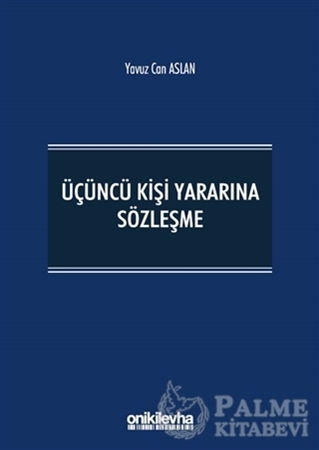 Resim Üçüncü Kişi Yararına Sözleşme