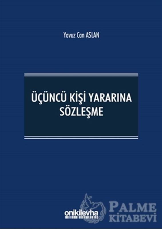 resm Üçüncü Kişi Yararına Sözleşme