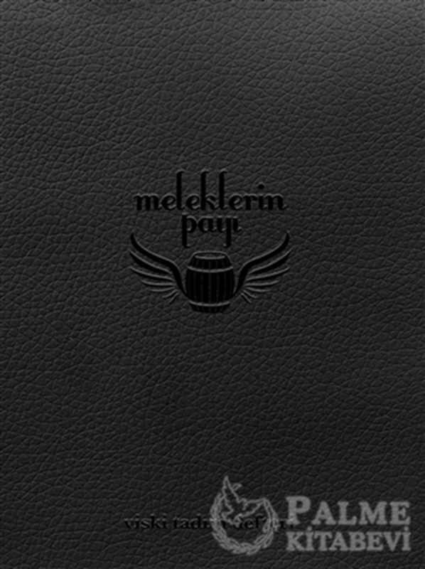 resm Meleklerin Payı - Viski Tadım Defteri