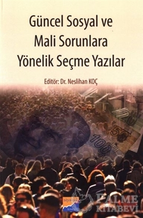 Resim Güncel Sosyal ve Mali Sorunlara Yönelik Seçme Yazılar