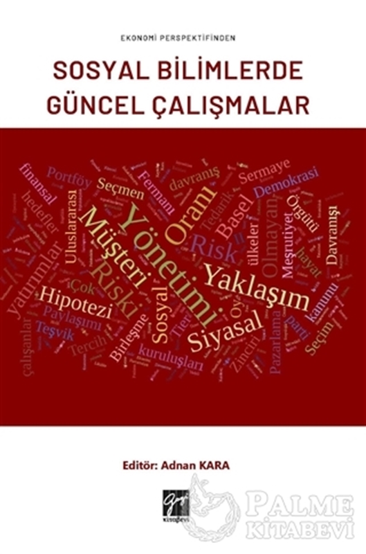 resm Ekonomi Perspektifinden Sosyal Bilimlerde Güncel Çalışmalar
