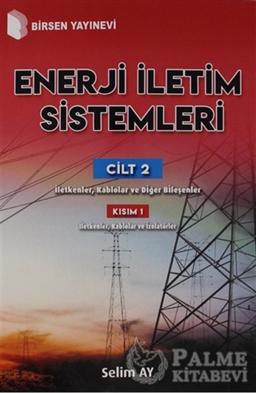 resm Enerji İletim Sistemleri Cilt 2 Kısım 1