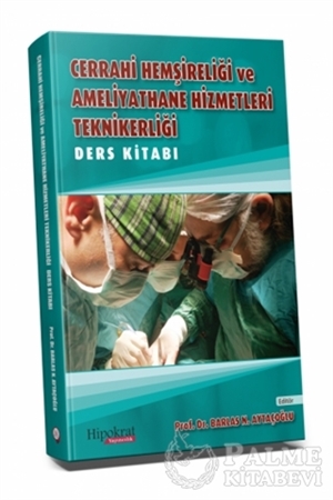 Resim Cerrahi Hemşireliği ve Ameliyathane Hizmetleri Teknikerliği Ders Kitabı