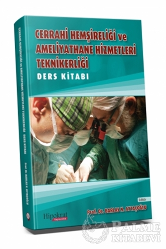 resm Cerrahi Hemşireliği ve Ameliyathane Hizmetleri Teknikerliği Ders Kitabı