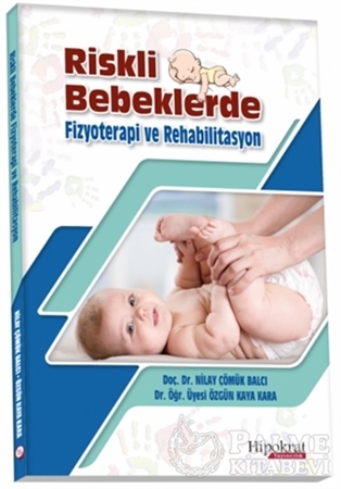 Resim Riskli Bebeklerde Fizyoterapi ve Rehabilitasyon