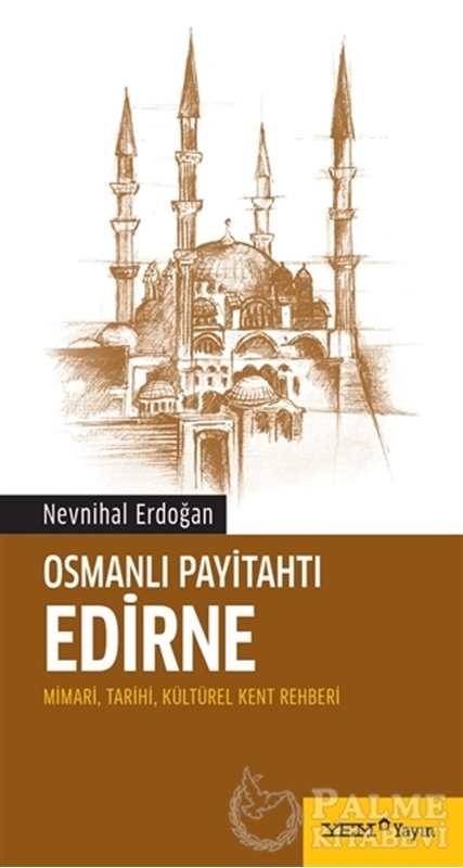 resm Osmanlı Payitahtı Edirne