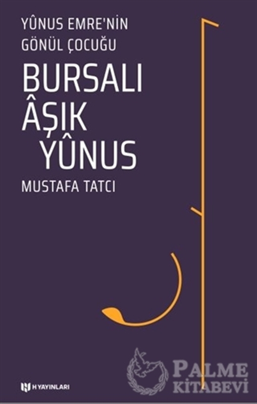 resm Bursalı Aşık Yunus - Yunus Emre'nin Gönül Çocuğu