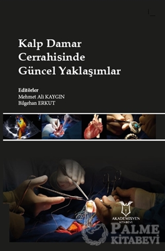 resm Kalp Damar Cerrahisinde Güncel Yaklaşımlar