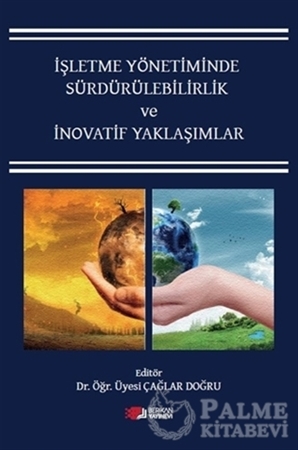 Resim İşletme Yönetiminde Sürdürülebilirlik ve İnovatif Yaklaşımlar