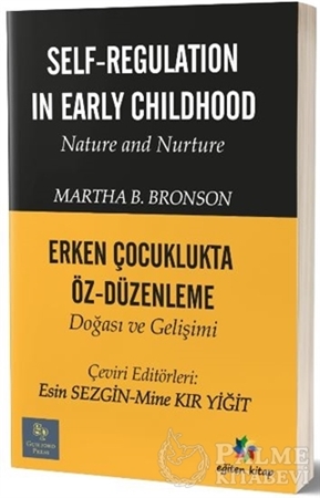 Resim Erken Çocuklukta Öz-Düzenleme Doğası ve Gelişimi