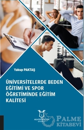 Resim Üniversitelerde Beden Eğitimi ve Spor Öğretiminde Eğitim Kalitesi