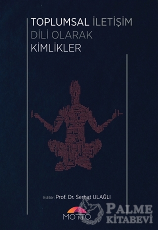 resm Toplumsal İletişim Dili Olarak Kimlikler