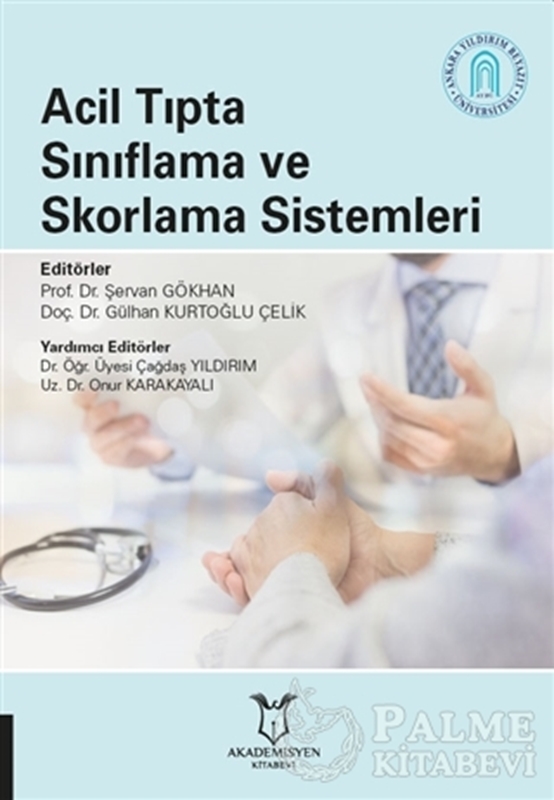 resm Acil Tıpta Sınıflama ve Skorlama Sistemleri