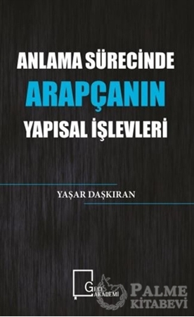 Resim Anlama Sürecinde Arapçanın Yapısal İşlevleri