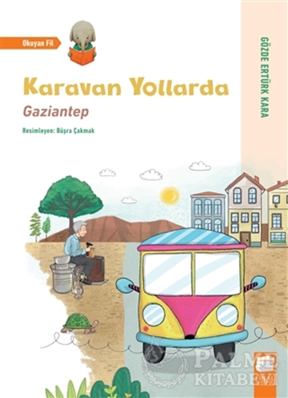 resm Karavan Yollarda - Gaziantep