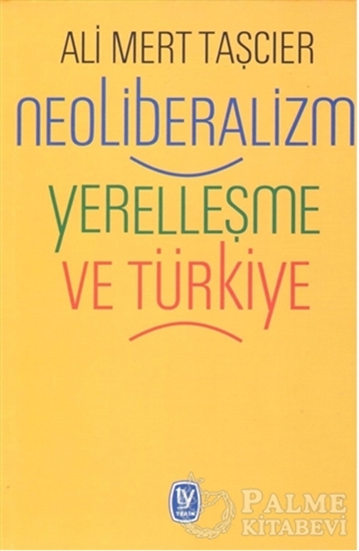 resm Neoliberalizm Yerelleşme ve Türkiye