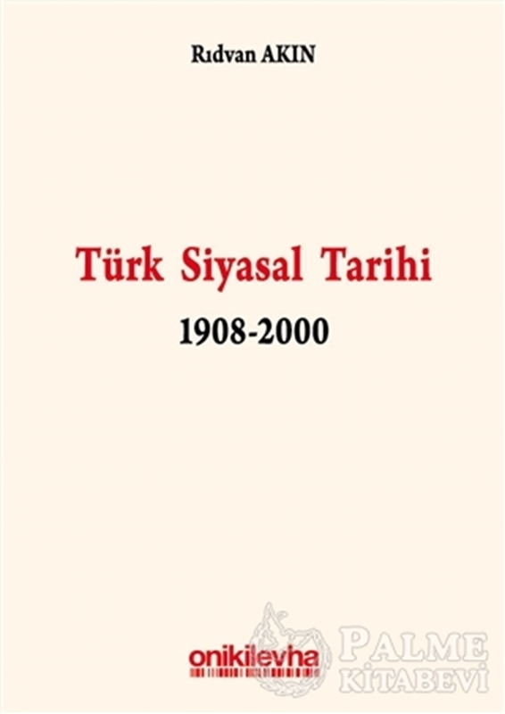 resm Türk Siyasal Tarihi 1908-2000