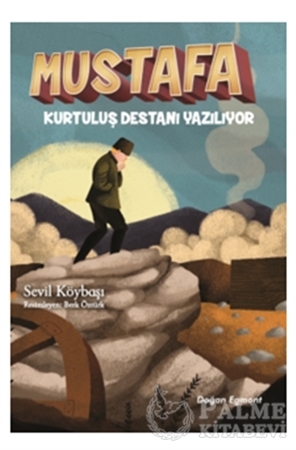 Resim Mustafa Kurtuluş Destanı Yazılıyor