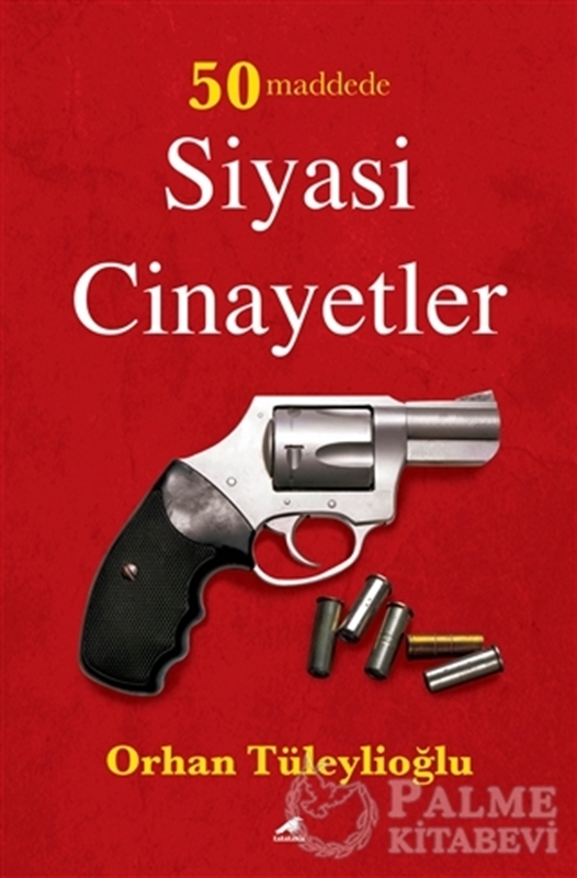 resm 50 Maddede Siyasi Cinayetler