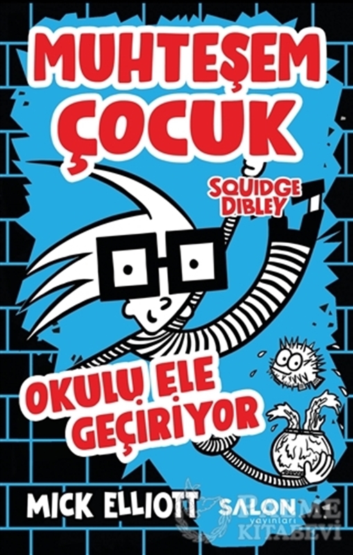 resm Muhteşem Çocuk Squidge Dibley - Okulu Ele Geçiriyor