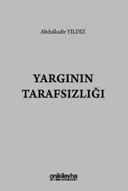 resm Yargının Tarafsızlığı