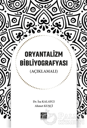 Resim Oryantalizm Bibliyografyası (Açıklamalı)