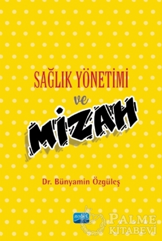 resm Sağlık Yönetimi ve Mizah