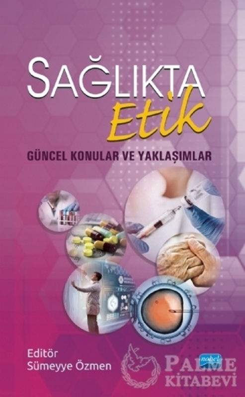 resm Sağlıkta Etik - Güncel Konular ve Yaklaşımlar