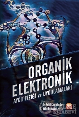 Resim Organik Elektronik - Aygıt Fiziği ve Uygulamaları