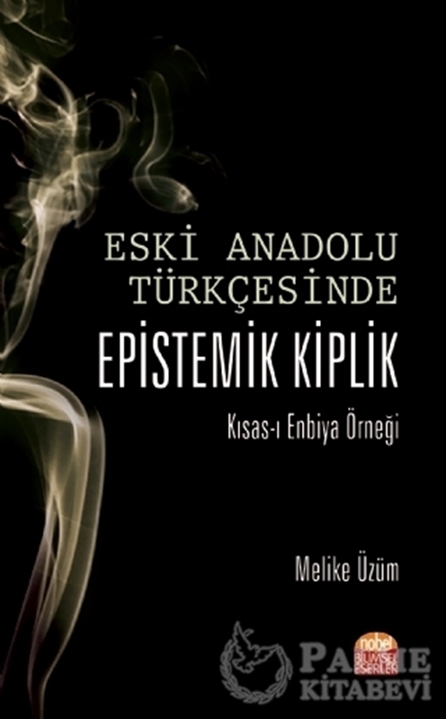 resm Eski Anadolu Türkçesinde Epistemik Kiplik Kısas-ı Enbiya Örneği