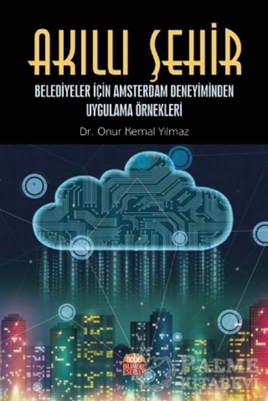 resm Akıllı Şehir - Belediyeler İçin Amsterdam Deneyiminden Uygulama Örnekleri