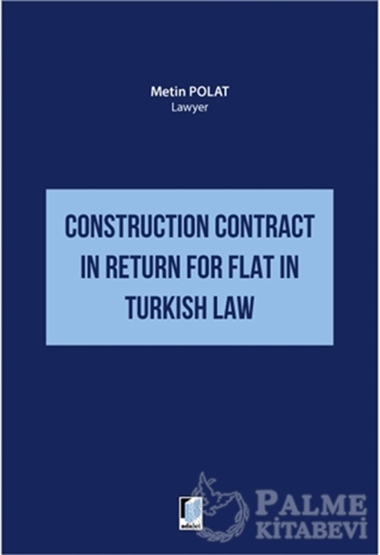resm Construction Contract in Return for Flat in Turkish Law