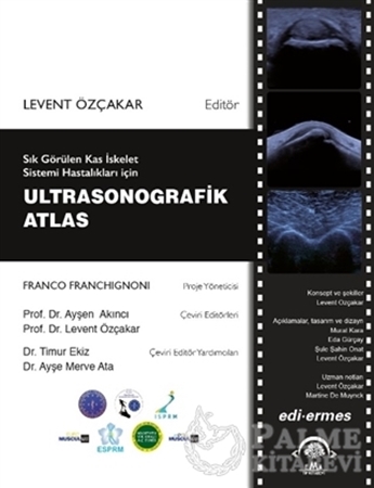 Resim Sık Görülen Kas İskelet Sistemi Hastalıkları İçin Ultrasonografik Atlas