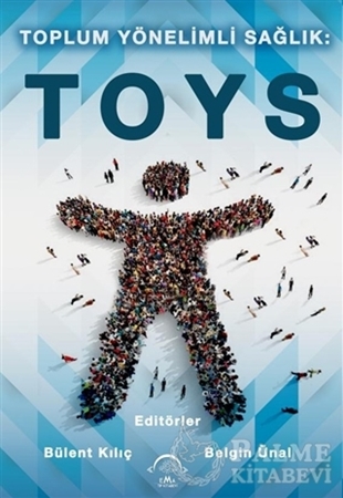 Resim Toplum Yönelimli Sağlık: TOYS